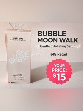 Bubble Moon Walk Exfoliating Serum 1oz – New ✨ Glow Skin